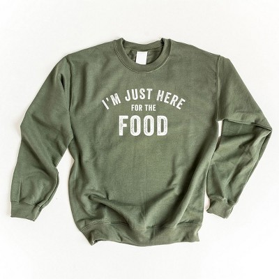 Simply Sage Market Women's Graphic Sweatshirt I'm Just Here For The Food