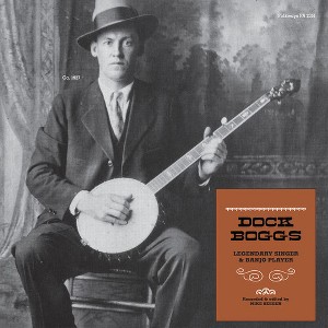 Dock Boggs - Legendary Singer & Banjo Player (Vinyl) - 1 of 1