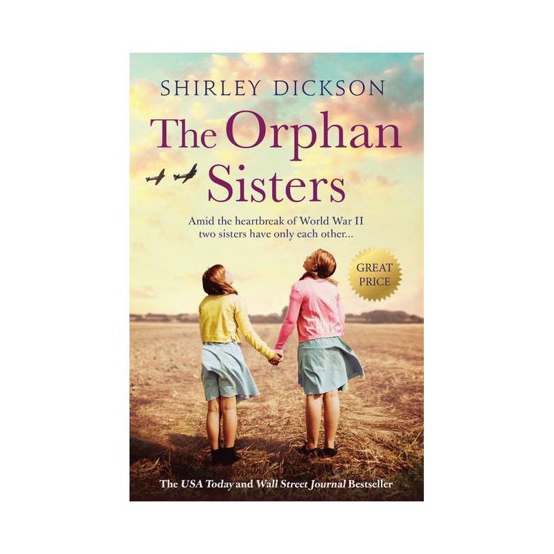 The Orphan Sisters - by  Shirley Dickson (Paperback), 1 of 2