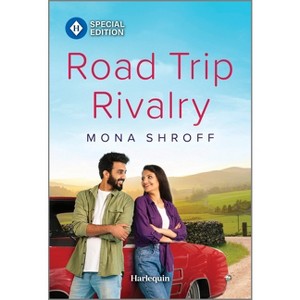 Road Trip Rivalry - by  Mona Shroff (Paperback) - 1 of 1
