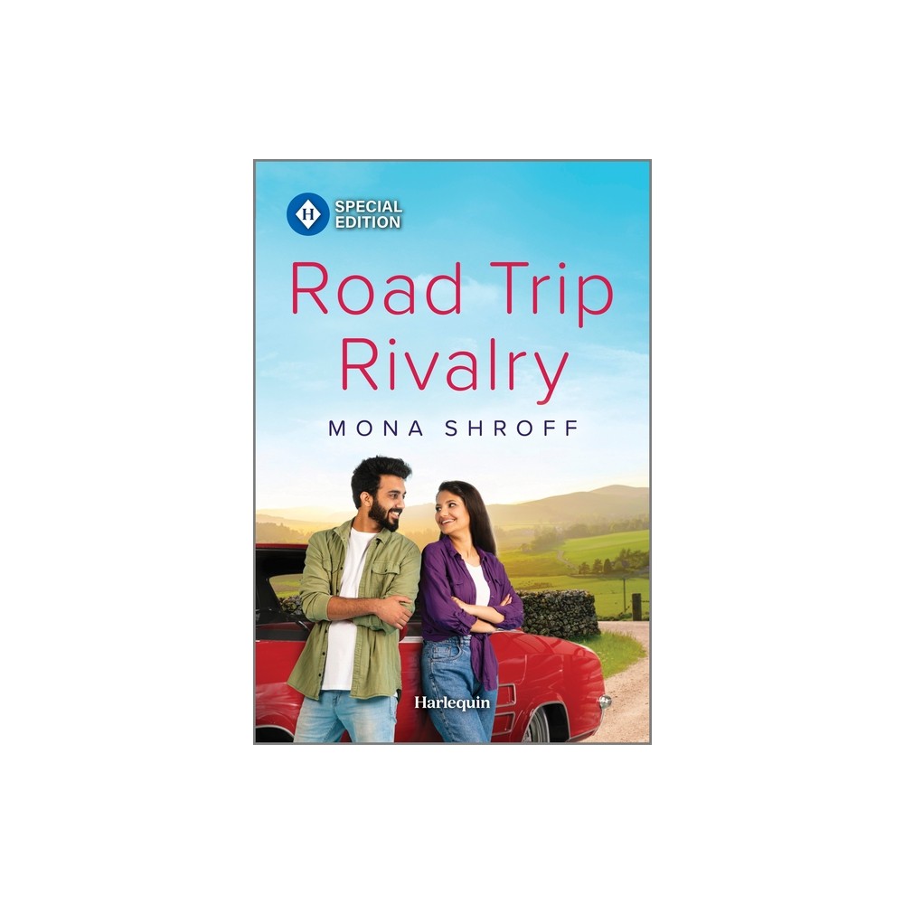 Road Trip Rivalry - by Mona Shroff (Paperback)