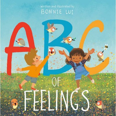 ABC of Feelings - by  Bonnie Lui (Hardcover)