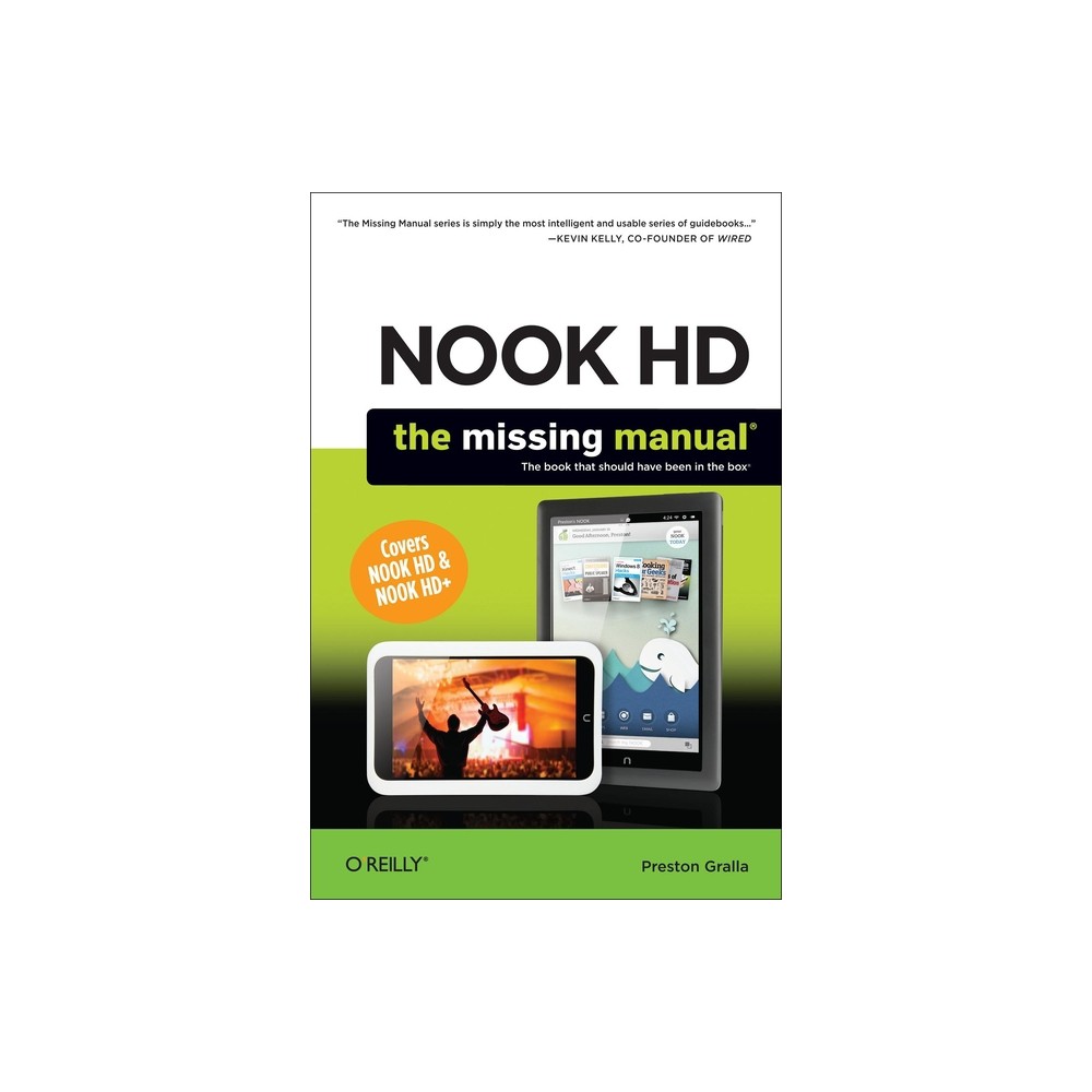 Nook Hd: The Missing Manual - 2nd Edition by Preston Gralla (Paperback)