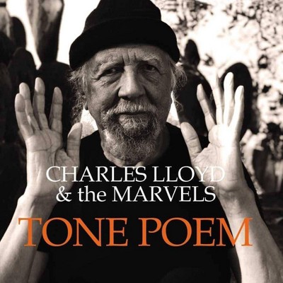 Charles Lloyd And The Marvels - Tone Poem (Blue Note Tone Poet Series) (2 LP) (Vinyl)