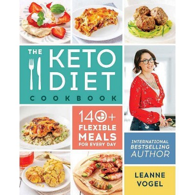 Keto Diet Cookbook -  by Leanne Vogel (Paperback)