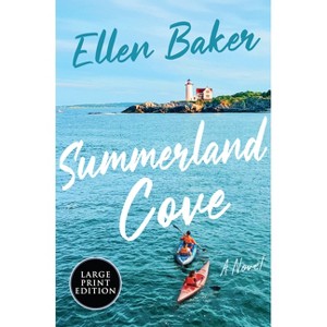 Summerland Cove - Large Print by  Ellen Baker (Paperback) - 1 of 1