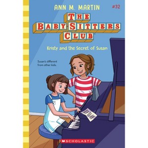 Kristy and the Secret of Susan (the Baby-Sitters Club #32) - by  Ann M Martin (Paperback) - 1 of 1