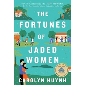 The Fortunes of Jaded Women - by  Carolyn Huynh (Paperback) - 1 of 1