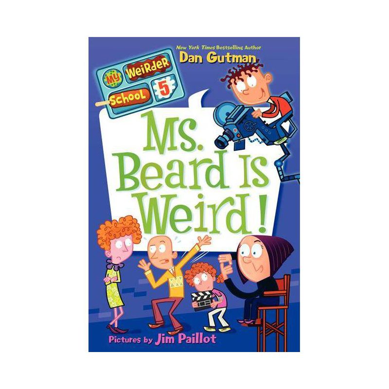 Ms. Beard Is Weird! (My Weirder School Series #5) (Paperback) by Dan Gutman, 1 of 2