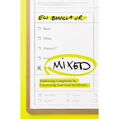 Mixed - by  Eli Bonilla Jr (Paperback)