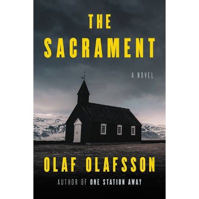 The Sacrament - by  Olaf Olafsson (Paperback)