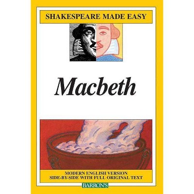 Macbeth - (Shakespeare Made Easy) by  William Shakespeare (Paperback)