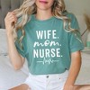 Simply Sage Market Wife. Mom. Nurse Garment Dyed Tee - 2 of 2