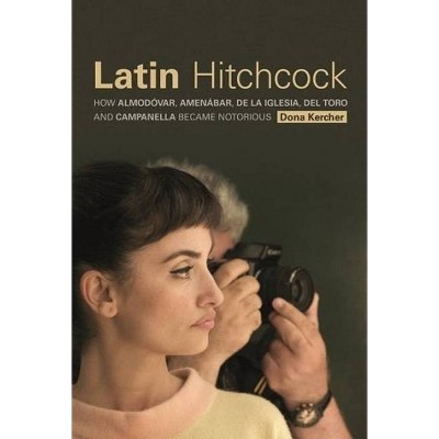 Latin Hitchcock - by  Dona Kercher (Paperback)