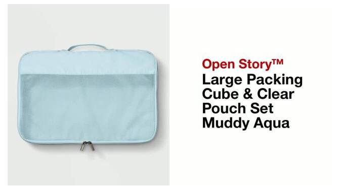 Large Packing Cube &#38; Clear Pouch Set Muddy Aqua - Open Story&#8482;, 2 of 6, play video