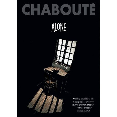  Alone - by  Christophe Chaboute (Paperback) 