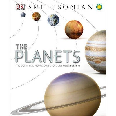 The Planets - by  DK (Hardcover)