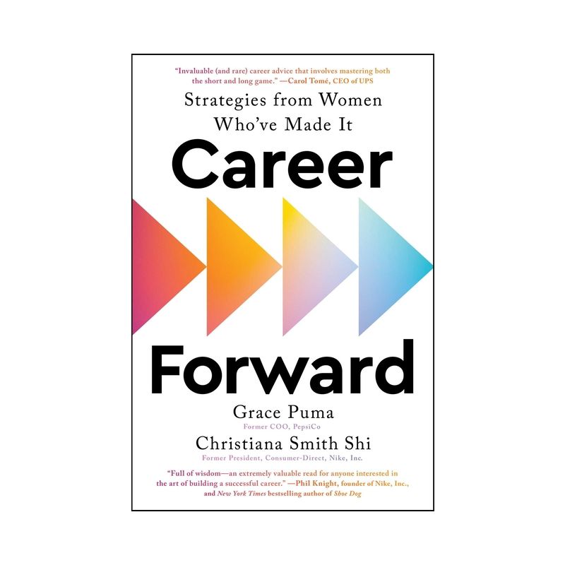 Career Forward - by  Grace Puma &#38; Christiana Smith Shi (Hardcover), 1 of 2