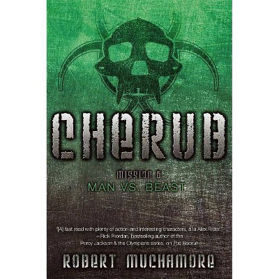 Man vs. Beast, 6 - (Cherub) by  Robert Muchamore (Paperback)