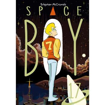 Stephen Mccranie's Space Boy Volume 19 - (paperback) : Target
