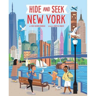 Hide and Seek New York City - (Hide and Seek Regional Activity Books) by  Erin Guendelsberger (Hardcover)