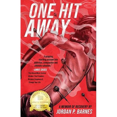 One Hit Away - by  Jordan P Barnes (Paperback)