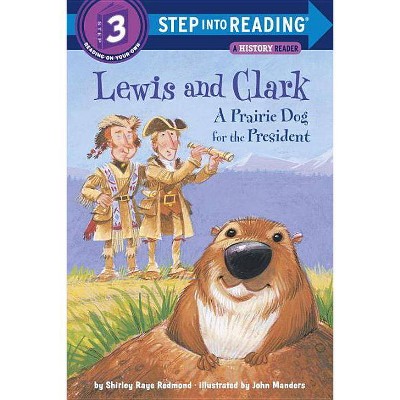 Lewis and Clark - (Step Into Reading) by  Shirley Raye Redmond (Paperback)