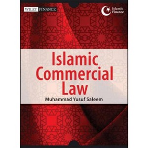 Islamic Commercial Law - (Wiley Finance) by  Muhammad Yusuf Saleem (Paperback) - 1 of 1