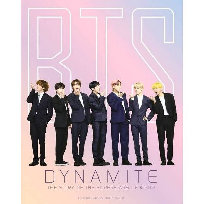 Bts - Dynamite - by  Carolyn McHugh (Hardcover)