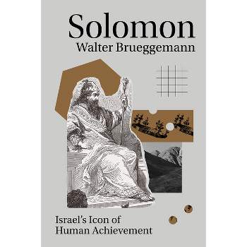 Solomon - by  Walter Brueggemann (Paperback)