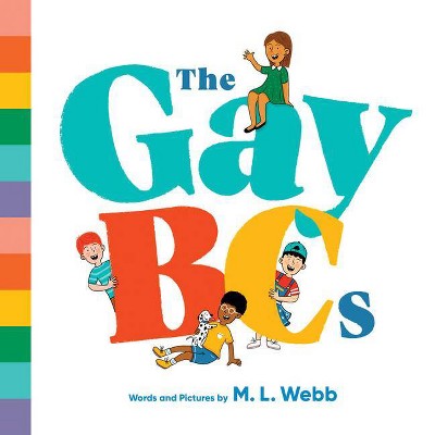 The Gaybcs - by  M L Webb (Board Book)