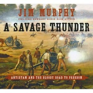 A Savage Thunder - by  Jim Murphy (Hardcover) - 1 of 1