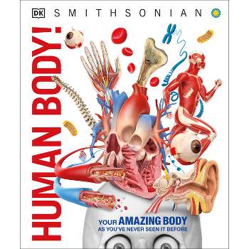 Knowledge Encyclopedia Human Body! - (DK Knowledge Encyclopedias) by  DK (Hardcover)