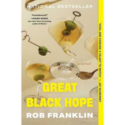 Great Black Hope - by  Rob Franklin (Paperback)