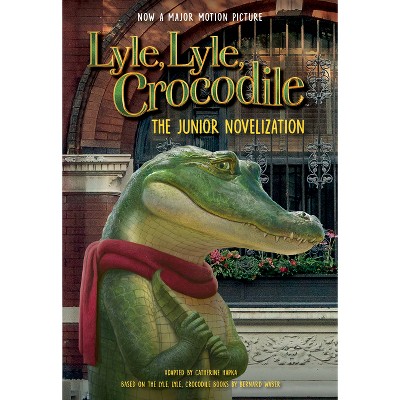 Lyle, Lyle, Crocodile: The Junior Novelization - By Bernard Waber ...