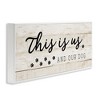Stupell Industries This Is Us & Our Dog Phrase, 24" x 10" - 3 of 4