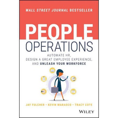 People Operations - by  Jay Fulcher & Kevin Marasco & Tracy Cote (Hardcover)