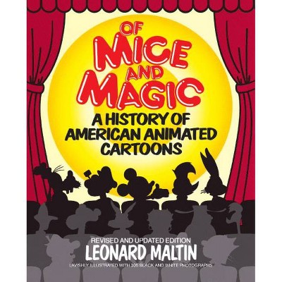  Of Mice and Magic - by  Leonard Maltin & Jerry Beck (Paperback) 