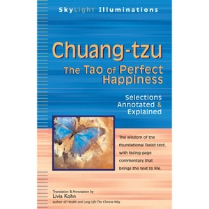 Chuang-Tzu - (SkyLight Illuminations) Annotated (Hardcover) - 1 of 1