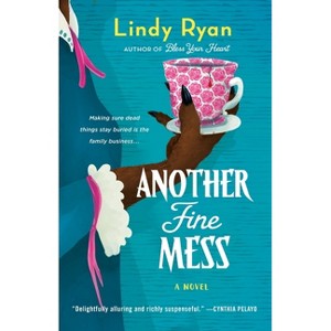 Another Fine Mess - (Bless Your Heart Novel) by Lindy Ryan - 1 of 1