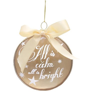 Melrose 4" Weathered All is Calm, All is Bright Glass Disc Christmas Ornament - Gold