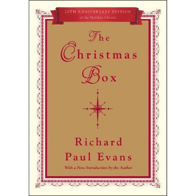 The Christmas Box (Anniversary) (Hardcover) by Richard Paul Evans