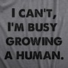 Maternity I Cant Im Busy Growing A Human Shirt Funny Mother's Day Gift Pregnancy Tee For Ladies - Crazy Dog Maternity T Shirt - 2 of 4