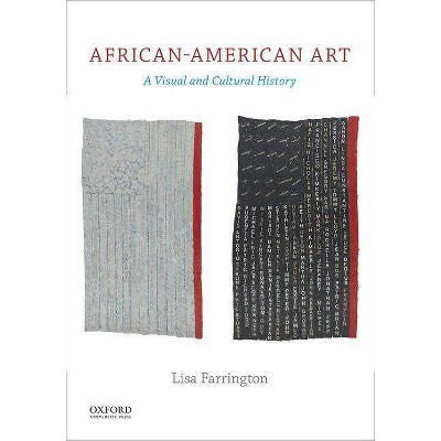 African-American Art - by  Lisa Farrington (Paperback)