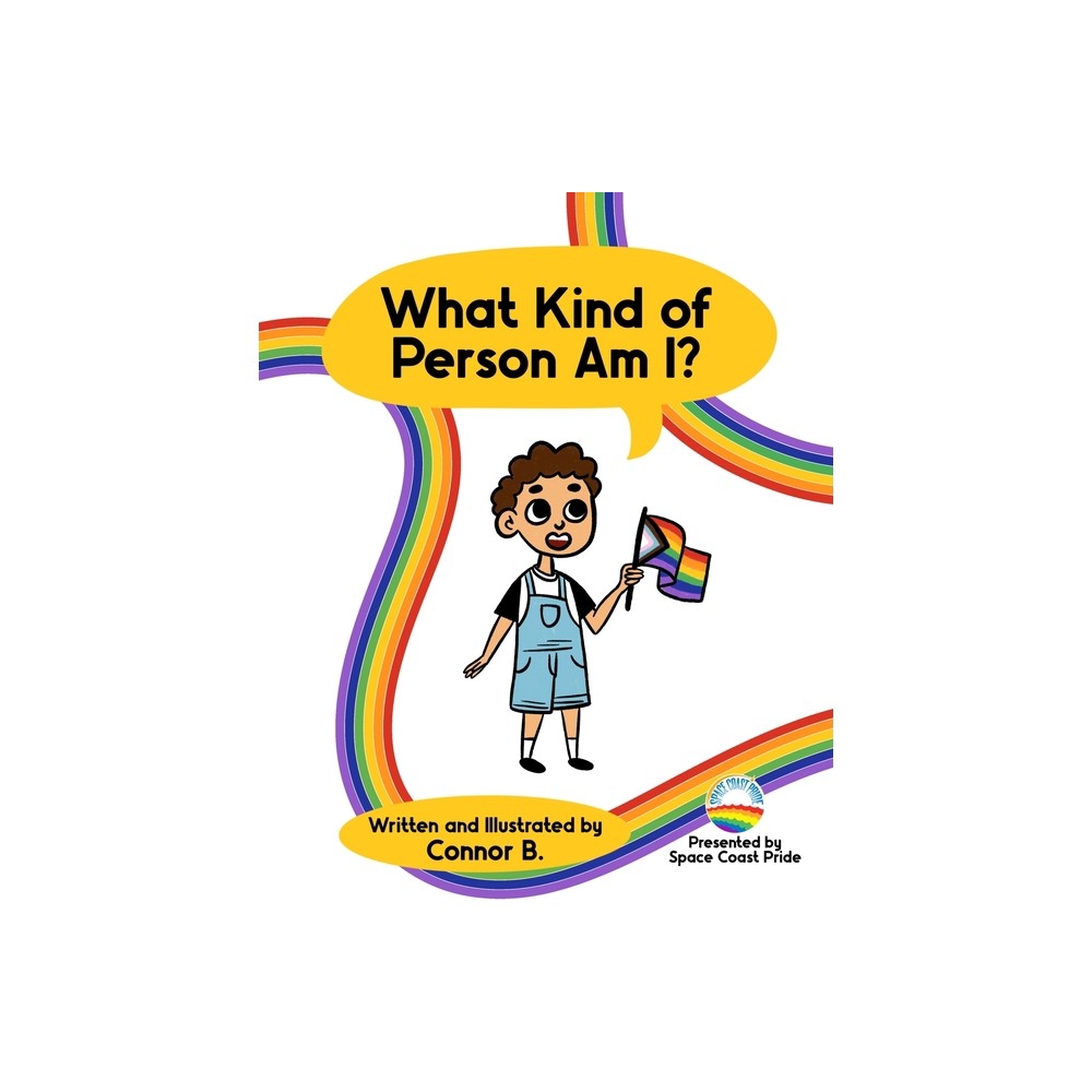 What Kind of Person Am I? - by Connor B (Paperback)