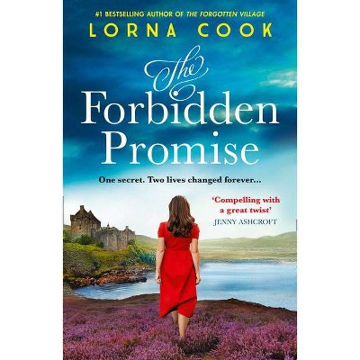 The Forbidden Promise - by  Lorna Cook (Paperback)