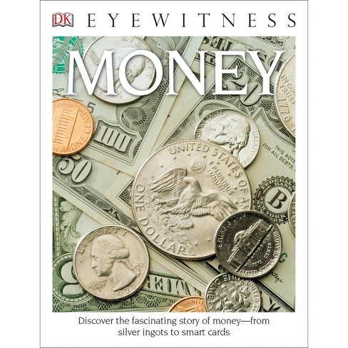 Eyewitness Money - (DK Eyewitness) Annotated by  Joe Cribb (Paperback) - image 1 of 1
