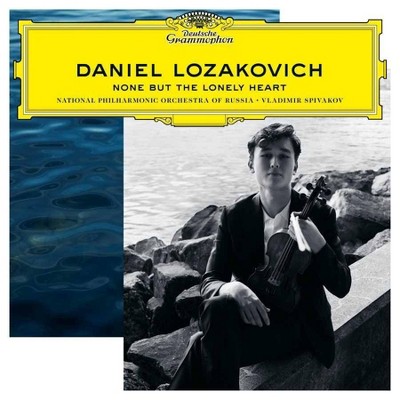 Daniel Lozakovich - None but the Lonely Heart (CD)