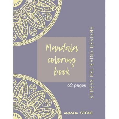 Mandala Coloring Book - by  Ananda Store (Paperback)