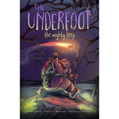 The Underfoot Vol. 1, 1 - by  Ben Fisher & Emily S Whitten (Paperback)